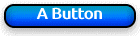A Button